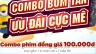 COMBO BOM TẤN - ƯU Đ&Atilde;I CỰC M&Ecirc;