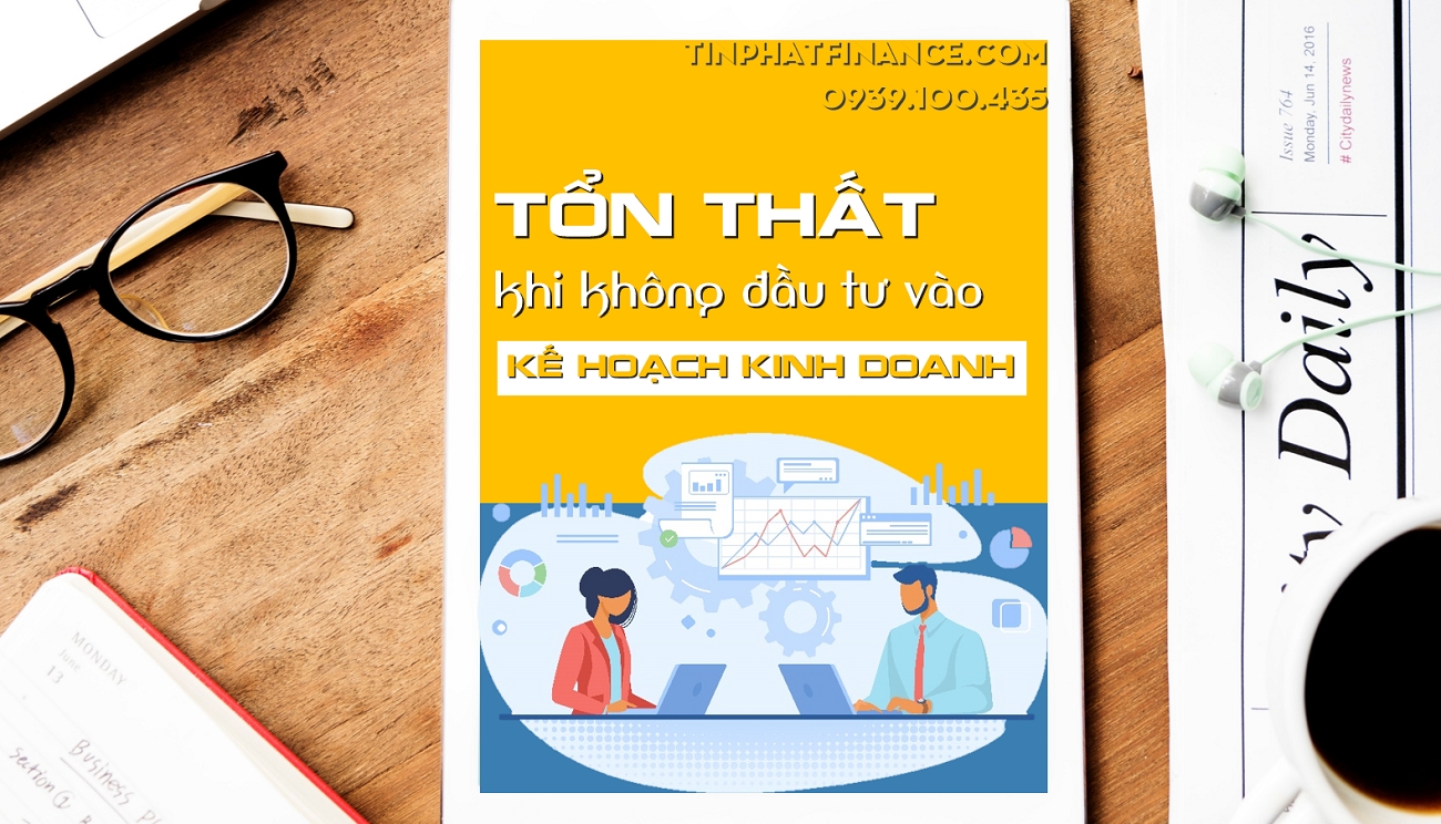 6_Nhung ton that khi khong dau tu vao ke hoach kinh doanh (1).png