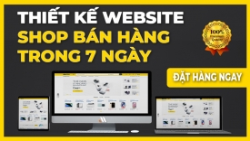 Thiết Kế Website Shop B&aacute;n H&agrave;ng - trong 7 ng&agrave;y
