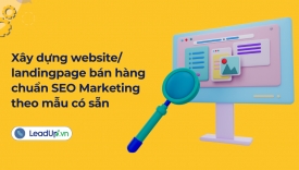 X&acirc;y dựng website/ landingpage b&aacute;n h&agrave;ng chuẩn SEO MKT theo mẫu c&oacute; sẵn