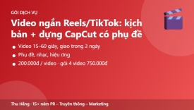Video ngắn Reels/TikTok: viết kịch bản + dựng CapCut c&oacute; phụ đề