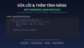 Sửa lỗi v&agrave; th&ecirc;m t&iacute;nh năng app Android