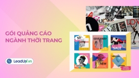 G&oacute;i quảng c&aacute;o ng&agrave;nh Thời trang - Bứt ph&aacute; doanh số với chiến lược độc nhất!
