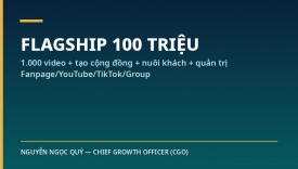 G&Oacute;I FLAGSHIP 100 TRIỆU &mdash; Trọn hệ thống nội dung đa k&ecirc;nh: 1.000 video ngắn + tạo cộng đồng + nu&ocirc;i kh&aacute;ch + quản trị Fanpage/YouTube/TikTok/Group